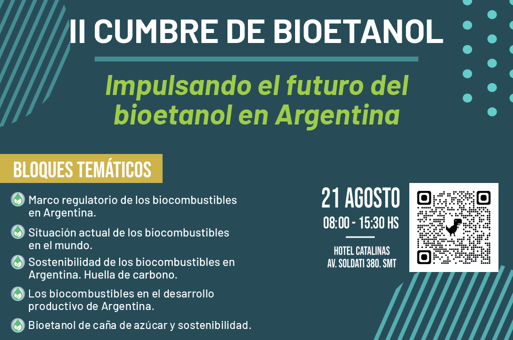 II CUMBRE DE BIOETANOL: “Impulsando el futuro del bioetanol en Argentina”.