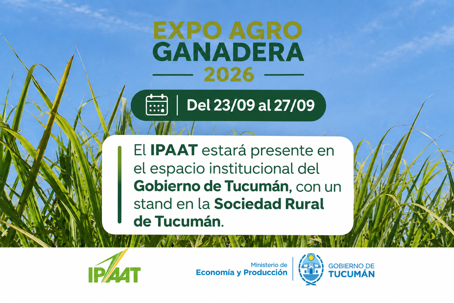 El IPAAT estará presente en la Expo Agro Ganadera 2026